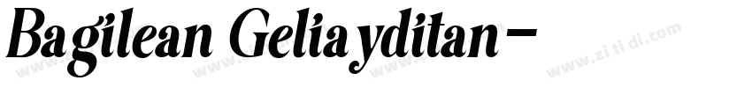 Bagilean Geliayditan字体转换
